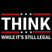 Think While It's Still Legal Stand Up For Freedom Impact Tech Backpack