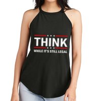 Think While It's Still Legal Stand Up For Freedom Women's Perfect Tri Rocker Tank