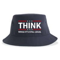 Think While It's Still Legal Stand Up For Freedom Sustainable Bucket Hat