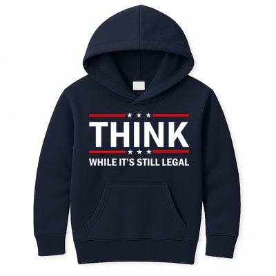 Think While It's Still Legal Stand Up For Freedom Kids Hoodie