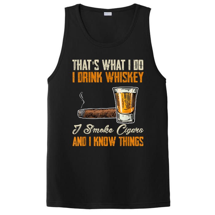 Thats What I Do Drink Whiskey Smoke Cigars And I Know Things PosiCharge Competitor Tank