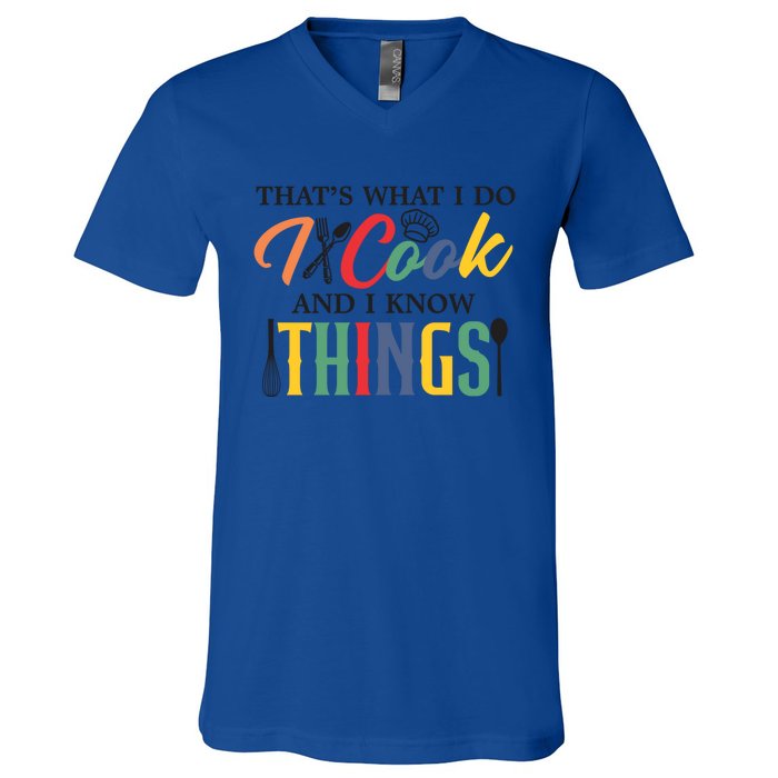 Thats What I Do I Cook And I Know Things Funny Retro Chef Gift V-Neck T-Shirt