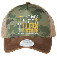 Thats What I Do I Fix Stuff And I Know Things Legacy Tie Dye Trucker Hat
