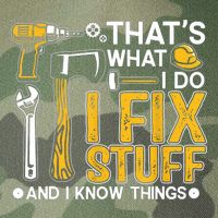 Thats What I Do I Fix Stuff And I Know Things Legacy Tie Dye Trucker Hat