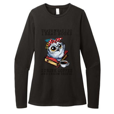 Thats What I Do I Read Books I Drink Coffee Owl Womens CVC Long Sleeve Shirt