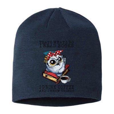 Thats What I Do I Read Books I Drink Coffee Owl Sustainable Beanie