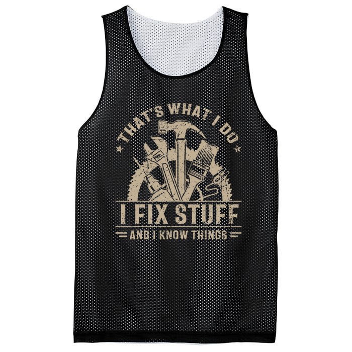 ThatS What I Do I Fix Stuff And I Know Things Mesh Reversible Basketball Jersey Tank