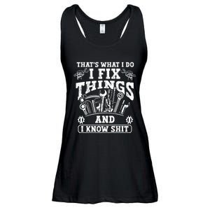 ThatS What I Do I Fix Things And I Knowshit Funny Saying Ladies Essential Flowy Tank