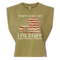 That's What I Do I Fix Stuff And I Know Things American Flag Garment-Dyed Women's Muscle Tee