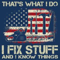 That's What I Do I Fix Stuff And I Know Things American Flag Cooling Performance Long Sleeve Crew
