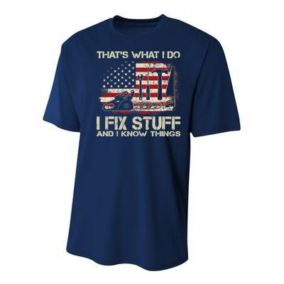 That's What I Do I Fix Stuff And I Know Things American Flag Youth Performance Sprint T-Shirt