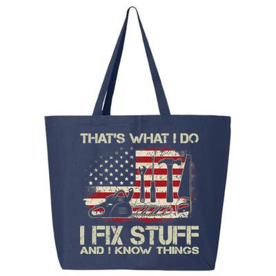 That's What I Do I Fix Stuff And I Know Things American Flag 25L Jumbo Tote