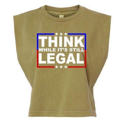 Think While It's Still Legal Logo Garment-Dyed Women's Muscle Tee