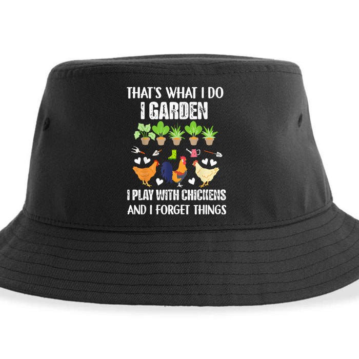 Thats What I Do I Garden I Play With Chickens Forget Things Sustainable Bucket Hat