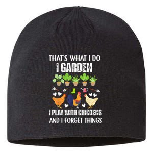 Thats What I Do I Garden I Play With Chickens Forget Things Sustainable Beanie