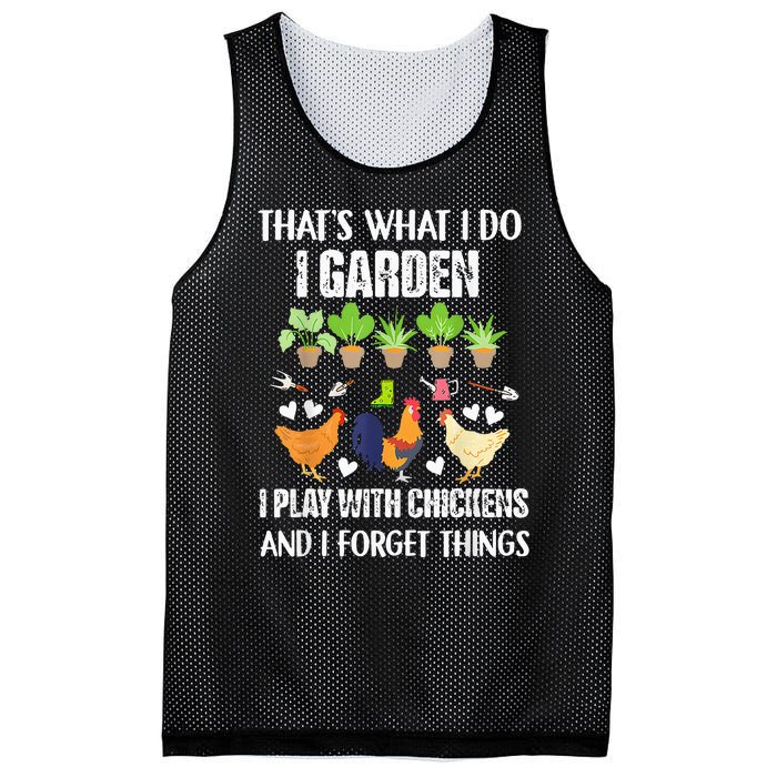 Thats What I Do I Garden I Play With Chickens Forget Things Mesh Reversible Basketball Jersey Tank