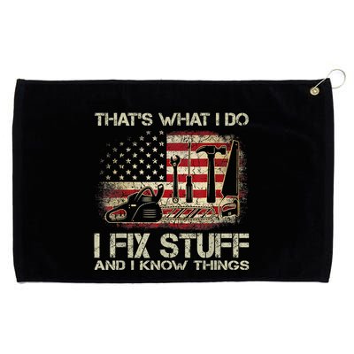 That's What I Do I Fix Stuff And I Know Things American Flag Grommeted Golf Towel