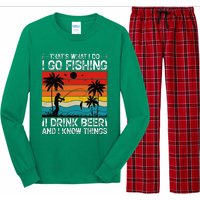 That’S What I Do I Go Fishing I Drink Beer And I Know Things Long Sleeve Pajama Set