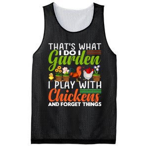 Thats What I Do I Garden I Play With Chickens Forget Things Mesh Reversible Basketball Jersey Tank