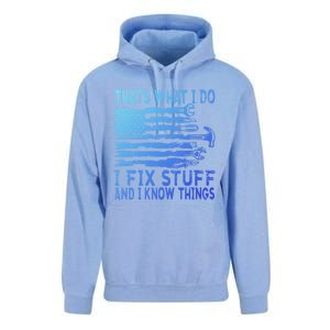 ThatS What I Do I Fix Stuff And I Know Things Gift Unisex Surf Hoodie