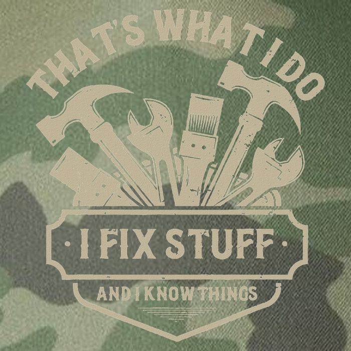 That's What I Do I Fix Stuff And I Know Things Handy Man Legacy Tie Dye Trucker Hat