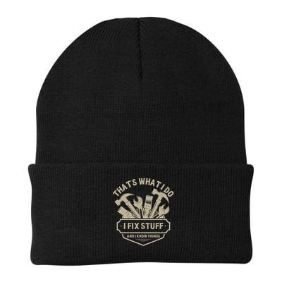That's What I Do I Fix Stuff And I Know Things Handy Man Beanie
