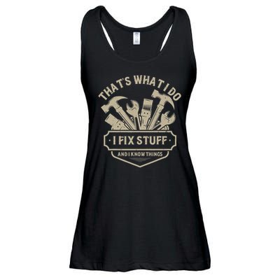 That's What I Do I Fix Stuff And I Know Things Handy Man Ladies Essential Flowy Tank