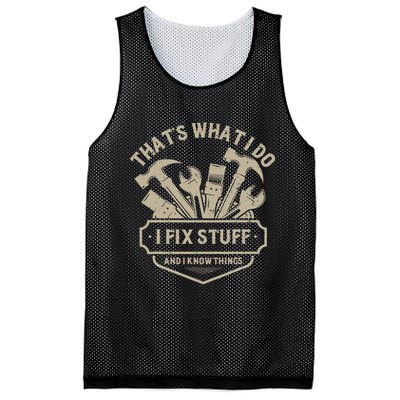 That's What I Do I Fix Stuff And I Know Things Handy Man Mesh Reversible Basketball Jersey Tank