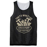 That's What I Do I Fix Stuff And I Know Things Handy Man Mesh Reversible Basketball Jersey Tank