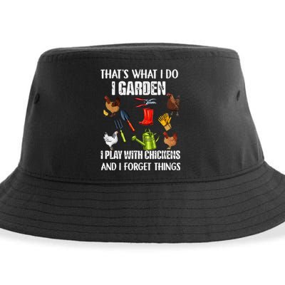 Thats What I Do I Garden I Play With Chickens Forget Things Sustainable Bucket Hat