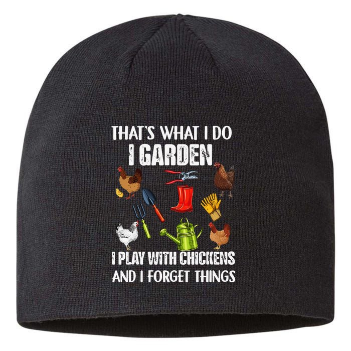 Thats What I Do I Garden I Play With Chickens Forget Things Sustainable Beanie