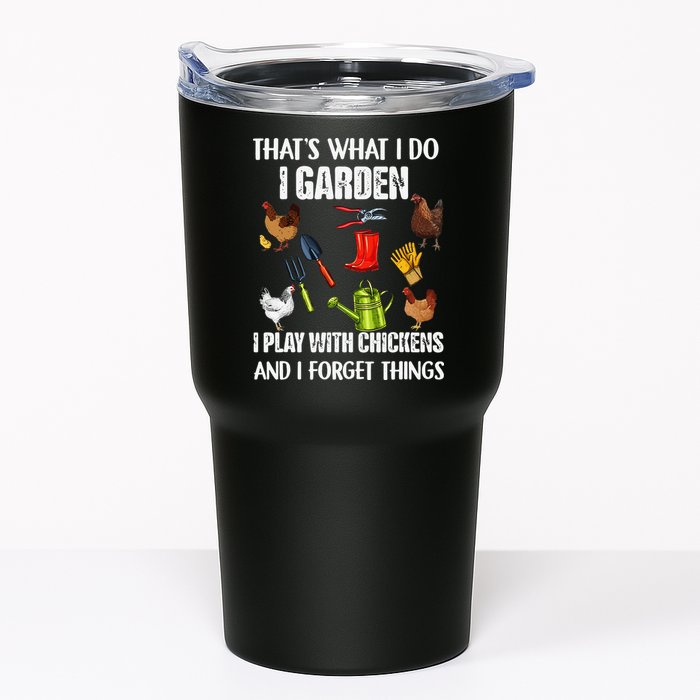 Thats What I Do I Garden I Play With Chickens Forget Things Tumbler
