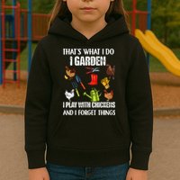 Thats What I Do I Garden I Play With Chickens Forget Things Kids Hoodie