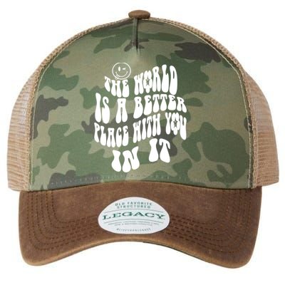 The World Is A Better Place With You In It Cute Gift Legacy Tie Dye Trucker Hat