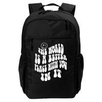 The World Is A Better Place With You In It Cute Gift Backpack
