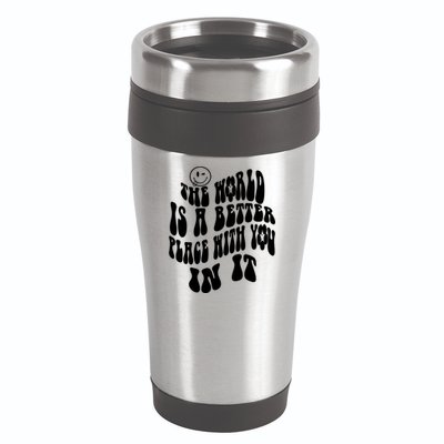 The World Is A Better Place With You In It Cute Gift 16oz Travel Tumbler