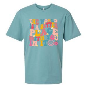 The World Is A Better Place With You In It Retro Good Vibes Gift Sueded Cloud Jersey T-Shirt