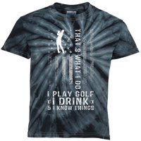 That's What I Do I Play Golf And I Know Things Retro Kids Tie-Dye T-Shirt