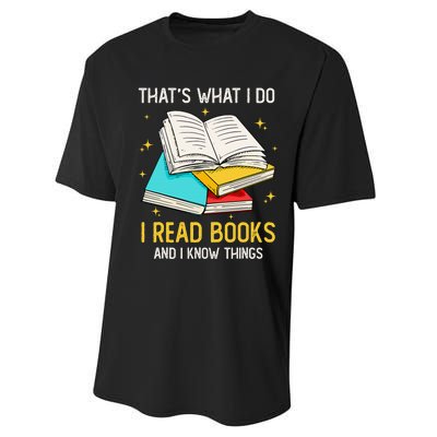 That's What I Do I Read Books And I Know Things Library Performance Sprint T-Shirt