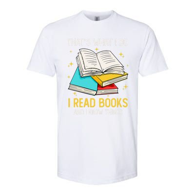 That's What I Do I Read Books And I Know Things Library Softstyle CVC T-Shirt