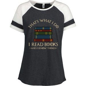 That's What I Do I Read Books And I Know Things - Reading Enza Ladies Jersey Colorblock Tee