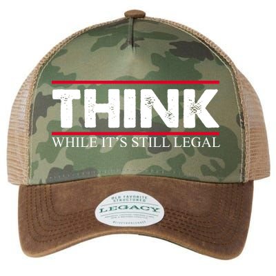 Think While It's Still Legal Distressed Legacy Tie Dye Trucker Hat