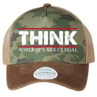 Think While It's Still Legal Distressed Legacy Tie Dye Trucker Hat