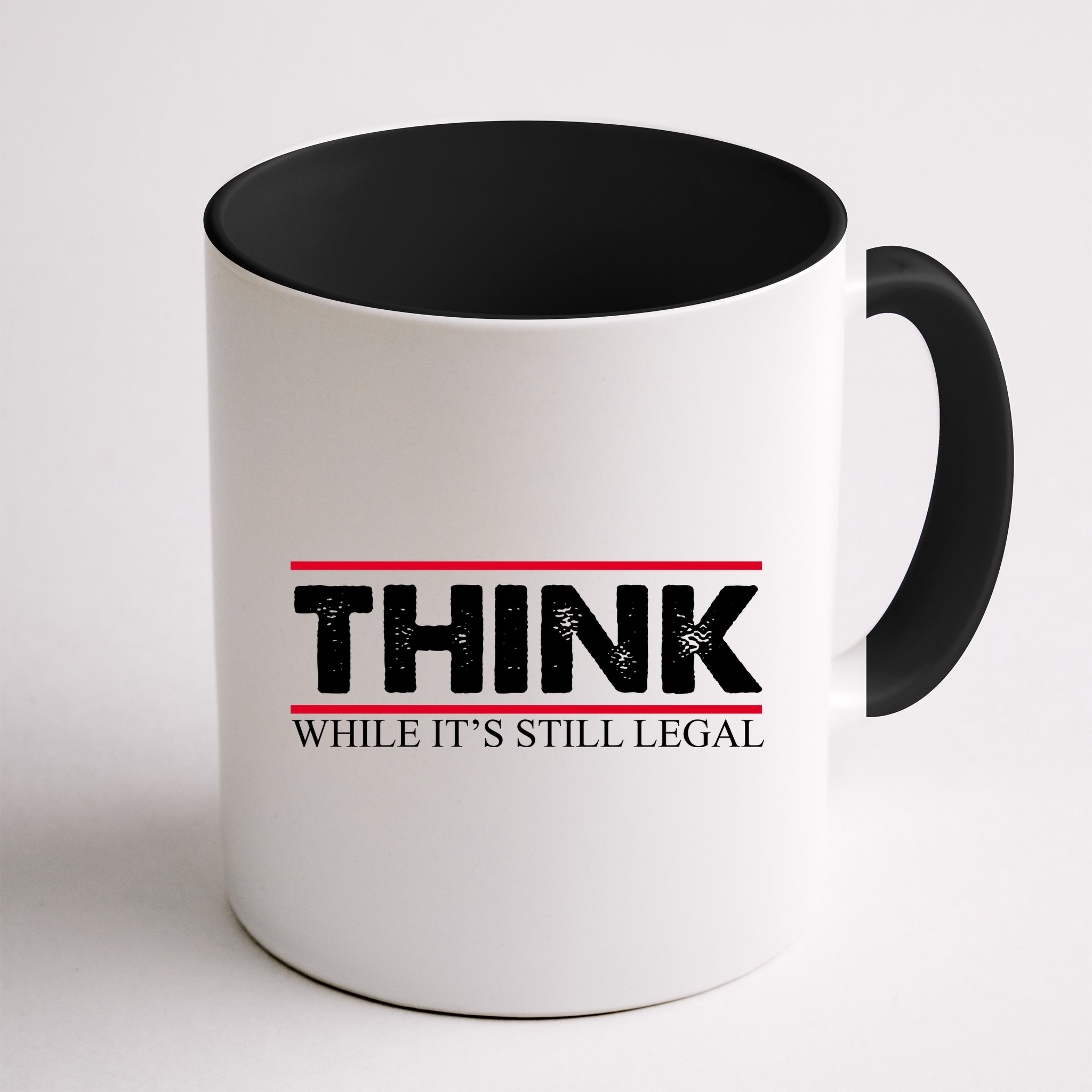Think While It's Still Legal Distressed Mug