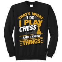 Thats What I Do I Play Chess And I Know Things Funny Chessboard Set King Sweatshirt