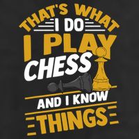 Thats What I Do I Play Chess And I Know Things Funny Chessboard Set King Large Microfiber Waffle Golf Towel