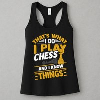 Thats What I Do I Play Chess And I Know Things Funny Chessboard Set King Womens Tank Top
