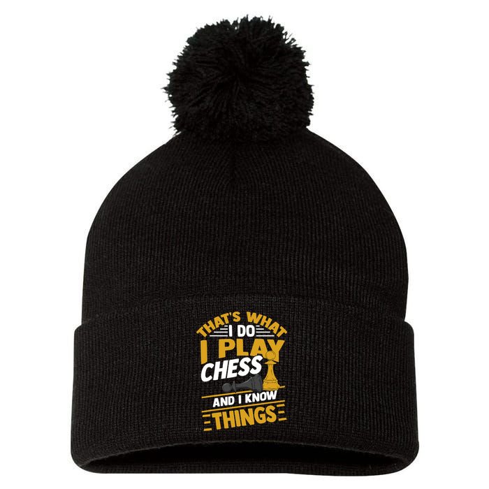 Thats What I Do I Play Chess And I Know Things Funny Chessboard Set King Pom Pom 12in Knit Beanie