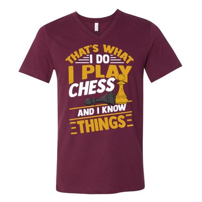 Thats What I Do I Play Chess And I Know Things Funny Chessboard Set King V-Neck T-Shirt