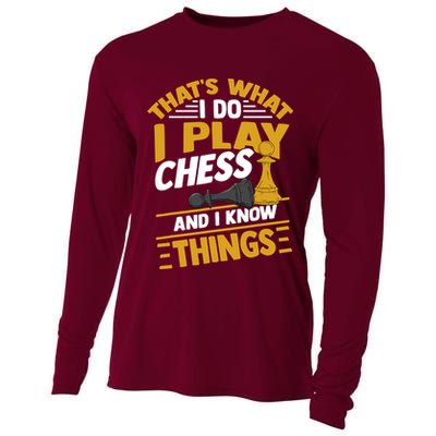 Thats What I Do I Play Chess And I Know Things Funny Chessboard Set King Cooling Performance Long Sleeve Crew